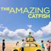 The Amazing Catfish