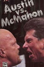 WWE: Austin vs. McMahon - The Whole True Story (1999) — The Movie ...