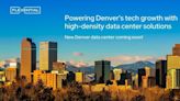 Flexential Announces FlexAnywhere Platform Expansion with New State of the Art Data Center in Denver