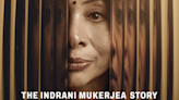 Netflix Announces The Indrani Mukerjea Story Buried Truth Based on Sheena Bora Case