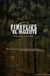 Fireflies at El Mozote | Drama, History, War