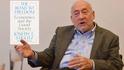 Otra forma de la libertad: cómo es el nuevo libro de Joseph Stiglitz