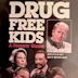 Drug Free Kids: A Parents' Guide