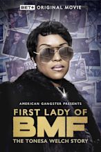 First Lady of BMF: The Tonesa Welch Story (2023) - IMDb