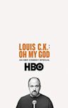 Louis C.K.: Oh My God