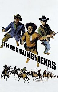 Three Guns for Texas