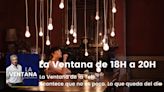 La Ventana de 18 a 20h |La Ventana de la Tele. Acontece que no es poco. Lo que queda del día | La Ventana | Cadena SER