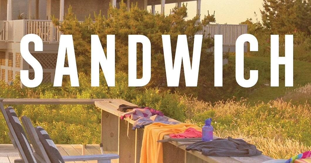 Review: Want to LOL? Read 'Sandwich,' a new novel about a three-generation family vacation