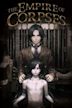 The Empire of Corpses