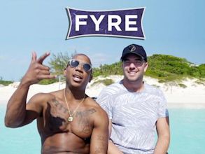 Fyre: The Greatest Party That Never Happened