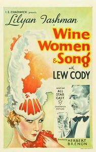 Wine, Women and Song