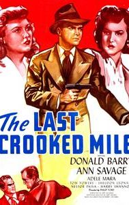 The Last Crooked Mile