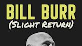 Tickets on sale Friday for Bill Burr at Assembly Hall in Bloomington