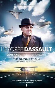 The Dassault Saga 100 Years of French Aviation