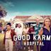 The Good Karma Hospital