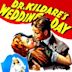 Dr. Kildare's Wedding Day