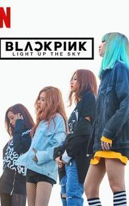 BLACKPINK: Light Up the Sky