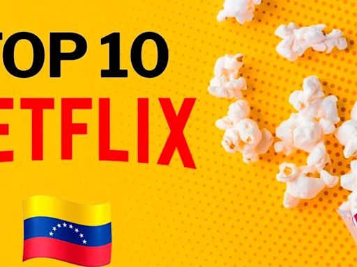 Las mejores películas en Netflix en Venezuela hoy