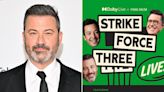 Jimmy Kimmel catches COVID, canceling live “Strike Force” show with Stephen Colbert and Jimmy Fallon