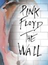 Pink Floyd - The Wall