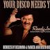 Your Disco Needs You