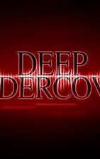 Deep Undercover