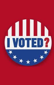 I Voted?