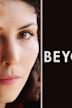 Beyond (2010 film)