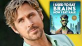 Amazon MGM Lands Zombie Package ‘I Used To Eat Brains, Now I Eat Kale’ From Ryan Gosling’s General Admission