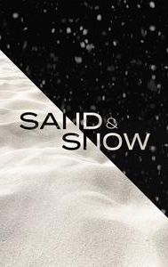 Sand & Snow