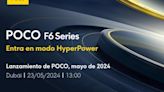 POCO presentará su nueva serie de 'smartphones' POCO F6 el próximo 23 de mayo, con sistema operativo HyperOS