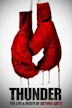 Thunder: The Life and Death of Arturo Gatti