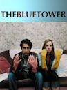 The Blue Tower