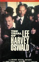 The Trial of Lee Harvey Oswald