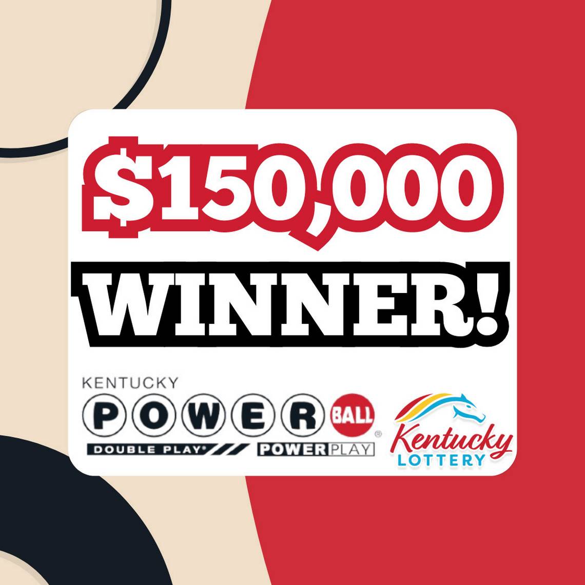 Louisville man triples his Powerball winnings for $150,000 prize. See how he did it