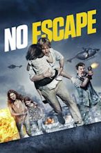 No Escape - Colpo di stato