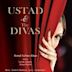 Ustad & the Divas