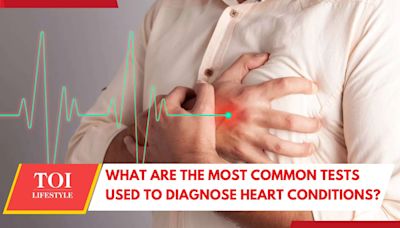 What are the most common tests used to diagnose heart conditions?