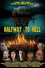 Review: Halfway to Hell / It's Just Movies