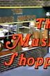 The Music Shoppe