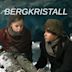 Bergkristall