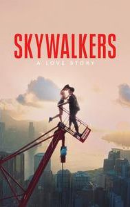 Skywalkers: A Love Story