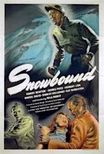 Snowbound (1948 film) - Alchetron, The Free Social Encyclopedia