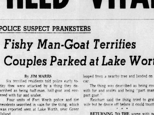 In July 1969, tales of the ‘Lake Worth Monster’ terrified Fort Worth. But was it real?