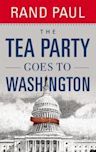 The Tea Party Goes to Washington