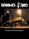 Spring & 3rd: The Story of the Yin Yang Cafe
