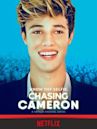 Chasing Cameron