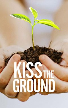 Kiss The Ground