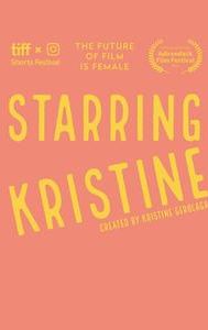 Starring Kristine
