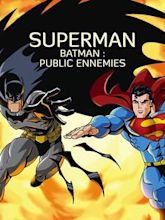 Superman/Batman: Public Enemies